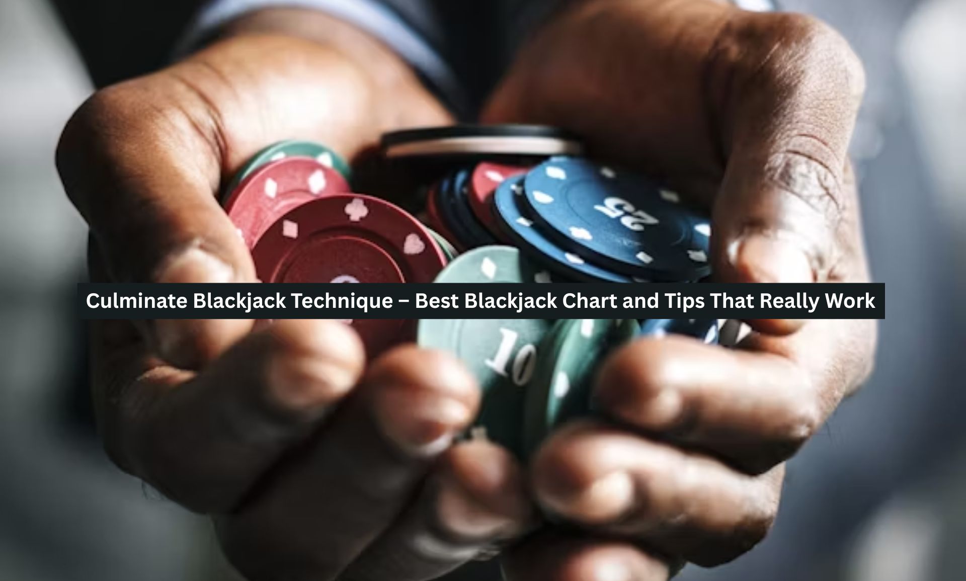 Blackjack Technique